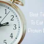 the right Time to eat a protein bar